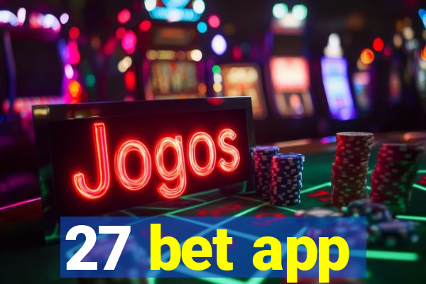 27 bet app